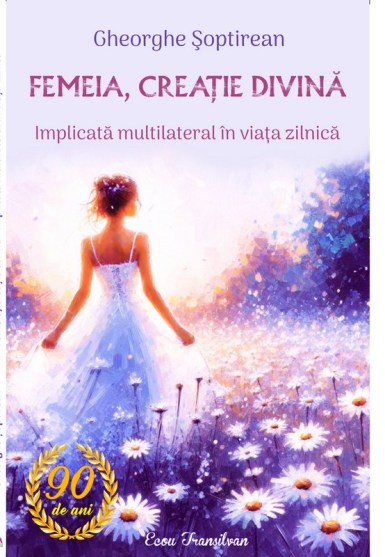 Femeia creatie divina